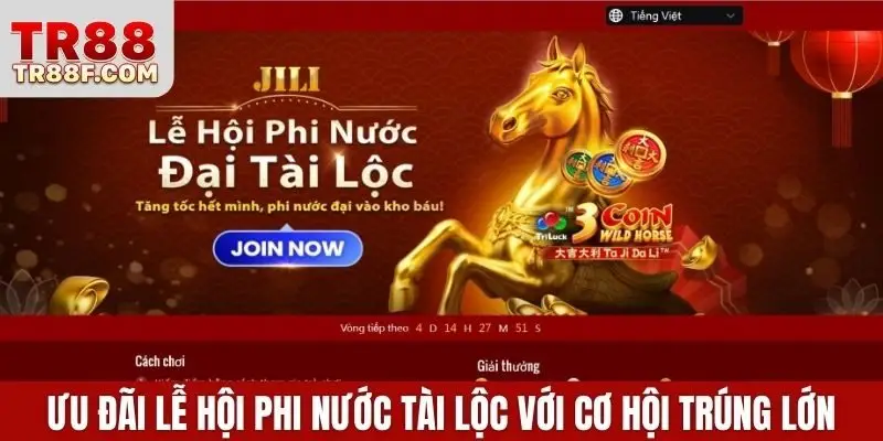 Ưu đãi lễ hội phi nước tài lộc với cơ hội trúng lớn